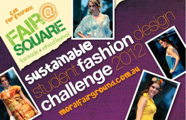 Sustainable Student Fashion Design Challenge 2012
