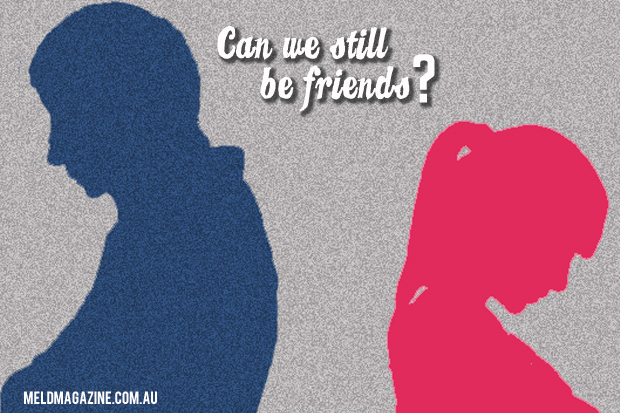 Relationships: Can we still be friends?