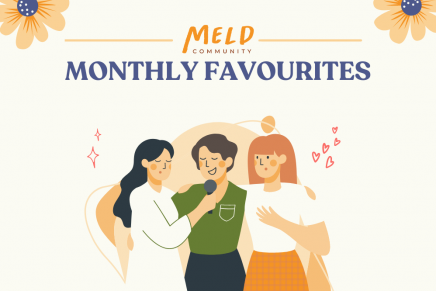 Meld Monthly Favourites: September 2021