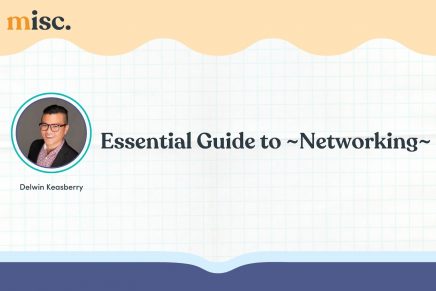 Join us for the Essential Guide to Networking
